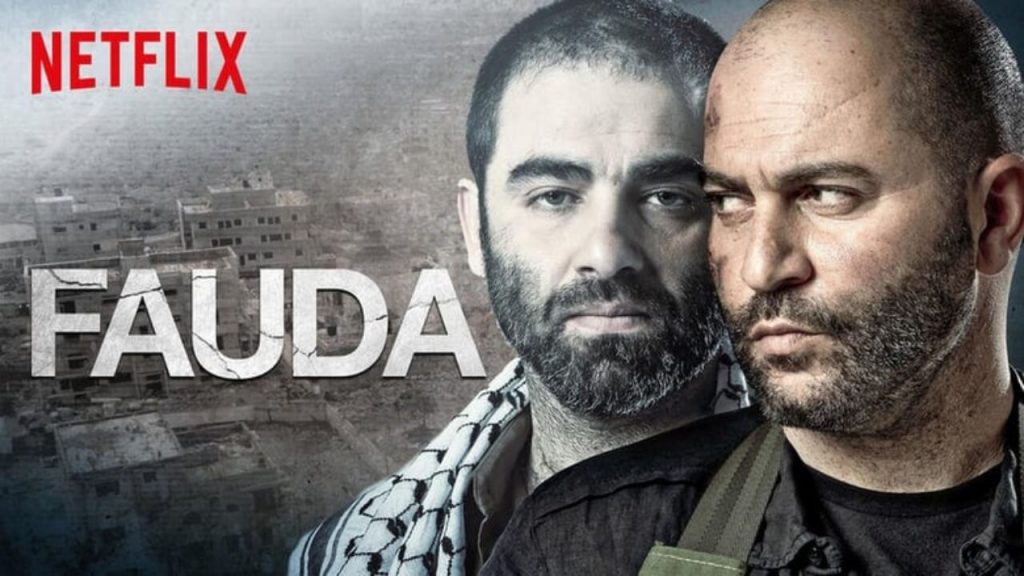 FAUDA: la serie tv sul conflitto Israelo – Palestinese
