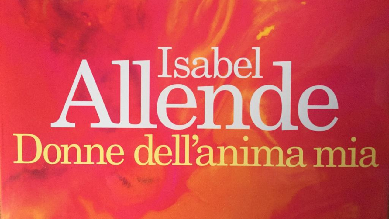 Donne dell’anima mia: Isabel Allende racconta il suo femminismo