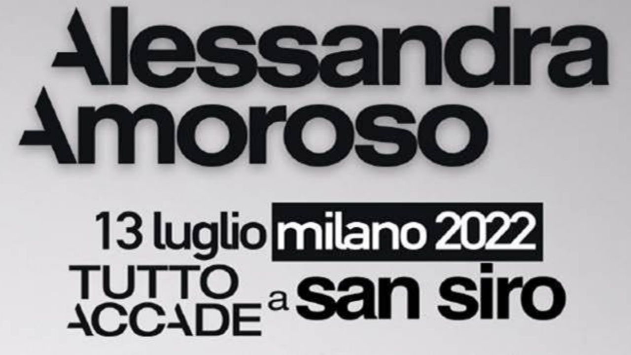 13 luglio 2022: Alessandra Amoroso live per “TUTTO ACCADE a San Siro”