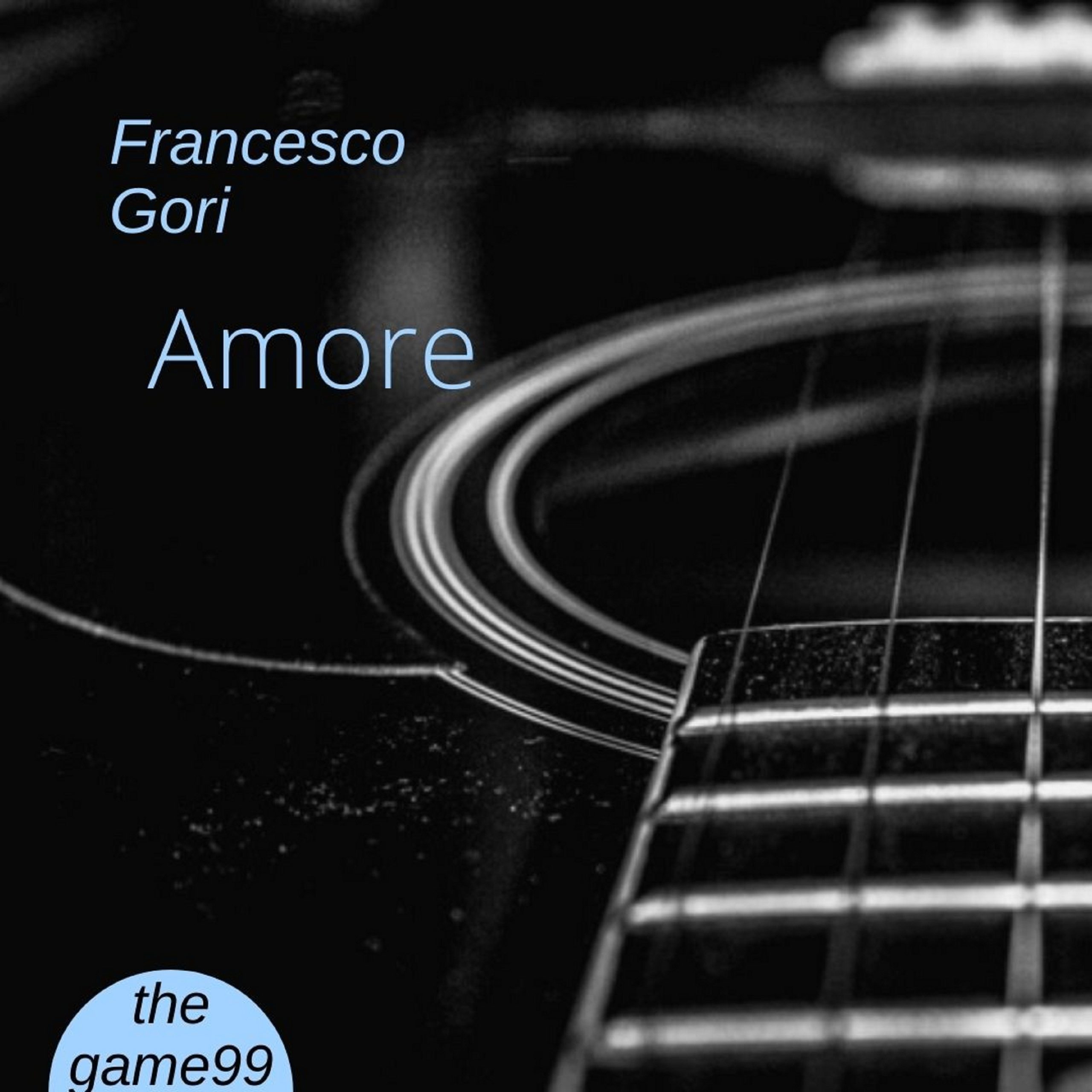 “Amore”, il singolo d’esordio di Francesco Gori