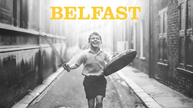 “Belfast” – Storia di un’infanzia perduta
