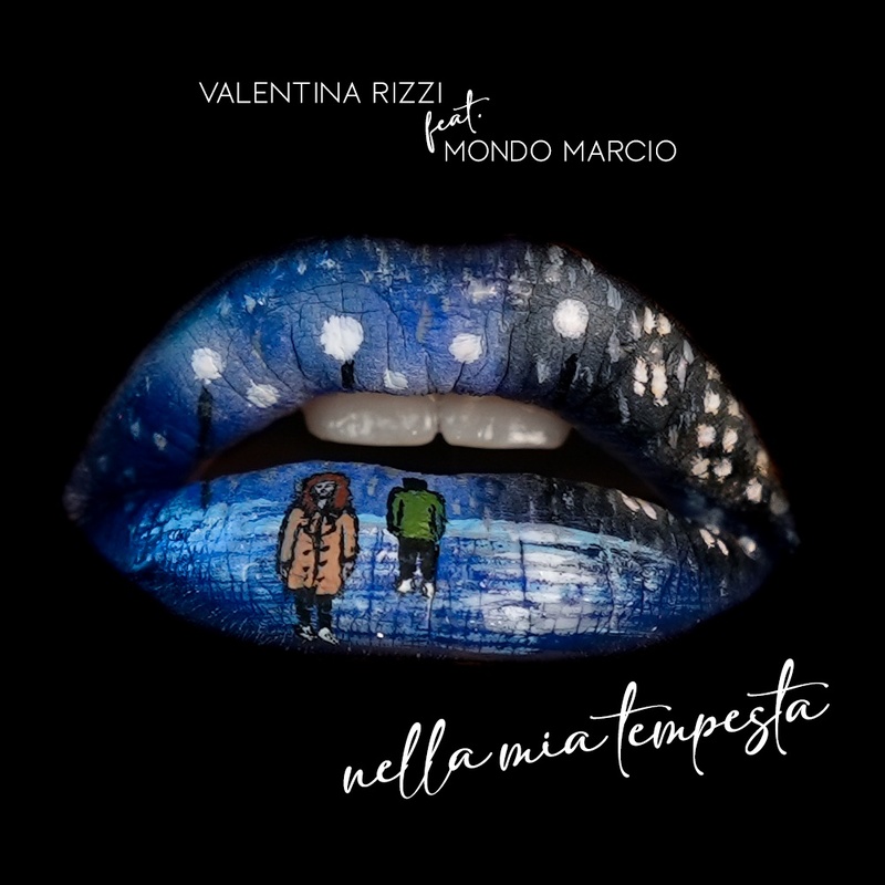 “Nella mia tempesta” è il nuovo singolo di Valentina Rizzi feat. Mondo Marcio
