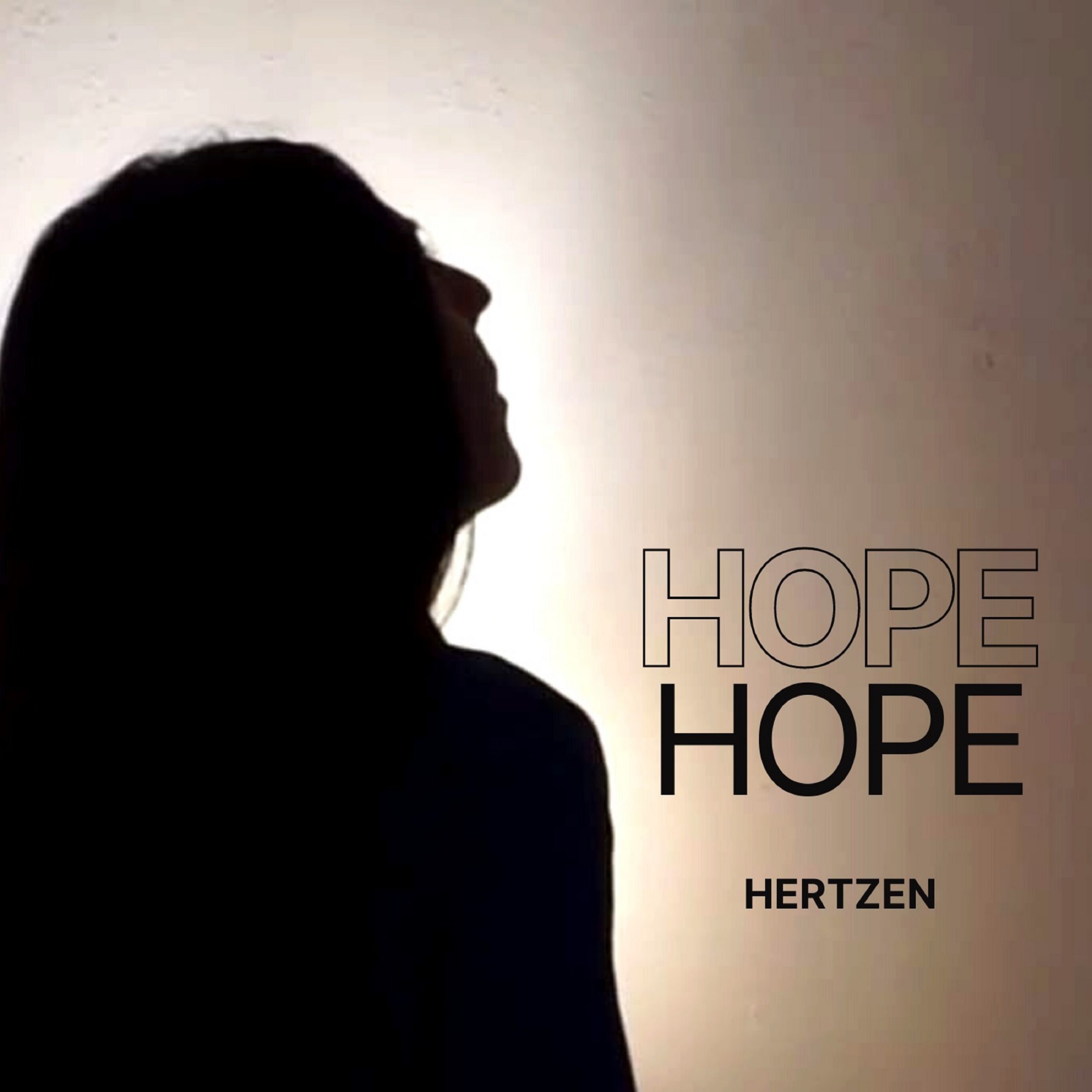 “Hope” è il messaggio degli Hertzen