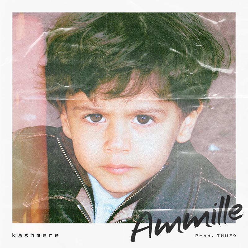 Kashmere, fuori il nuovo singolo “Ammille”