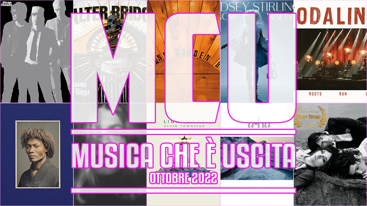 MCU – Musica Che è Uscita – Ottobre 2022