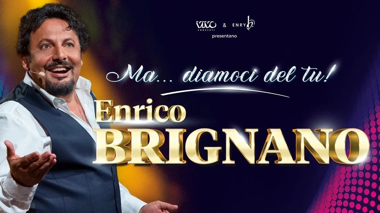 Enrico Brignano in “Ma… diamoci pure del tu!” – Gran Teatro Morato, Brescia – 25 febbraio 2023