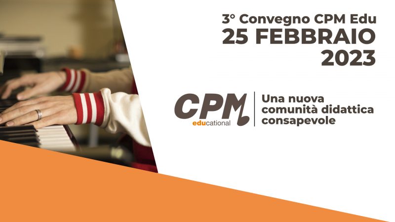 Sabato 25 febbraio il convegno annuale dedicato al CPMEdu