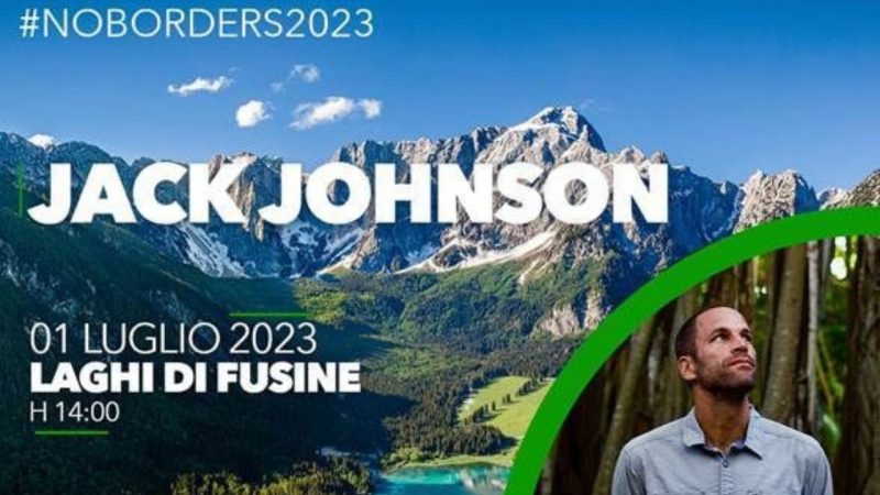 Jack Johnson sarà al No Borders Music Festival 2023