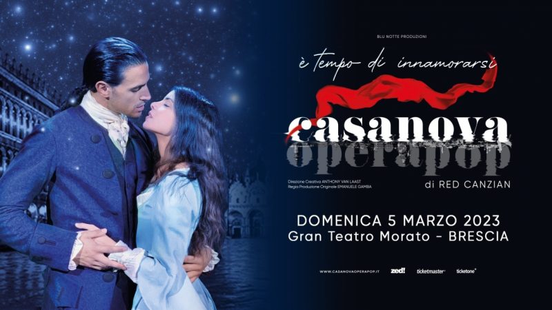 Casanova Opera Pop – Gran Teatro Morato, Brescia – 05 marzo 2023