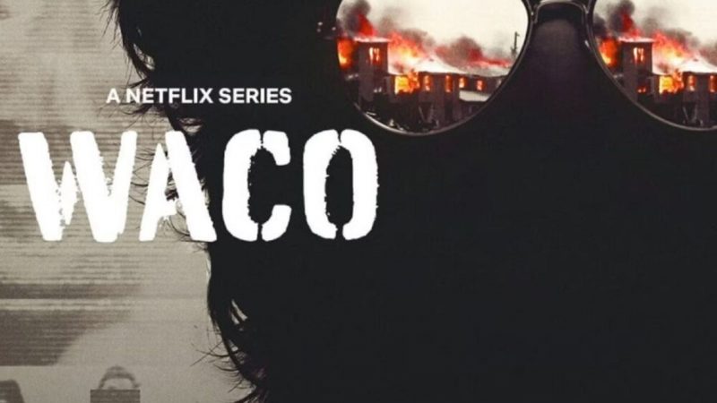 L’assedio di Waco: la docuserie Netflix a 30 anni dalla tragedia