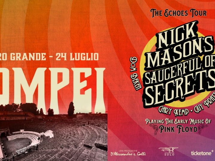 Nick Mason’s Saucerful Of Secrets a Pompei