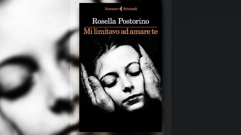 Commuoversi: “Mi limitavo ad amare te” di Rosella Postorino