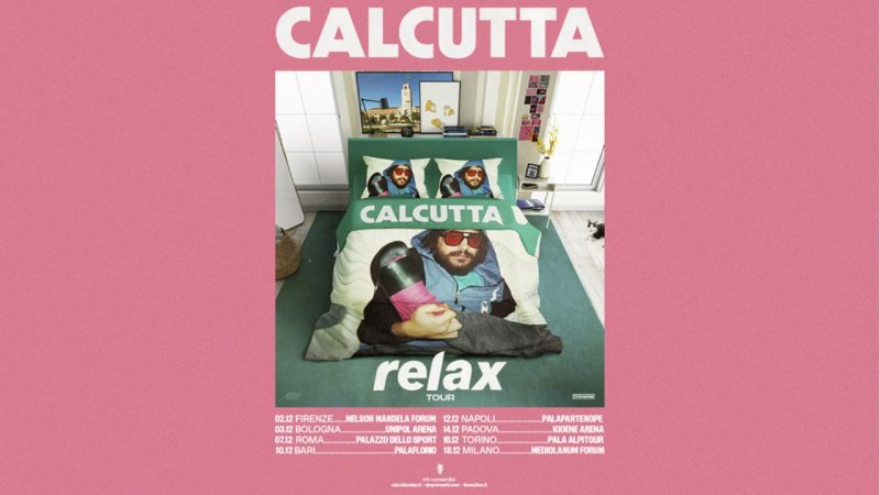 Calcutta ritorna con il Relax Tour