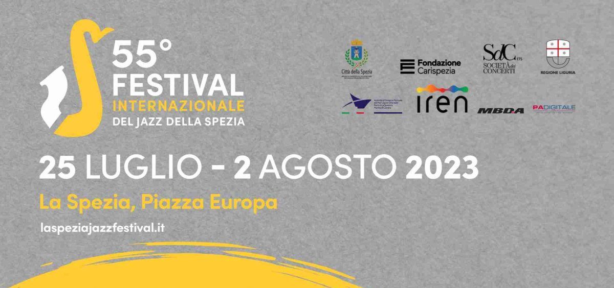 55° Festival Internazionale del Jazz: 25 Luglio – 2 Agosto 2023 Piazza Europa (La Spezia)