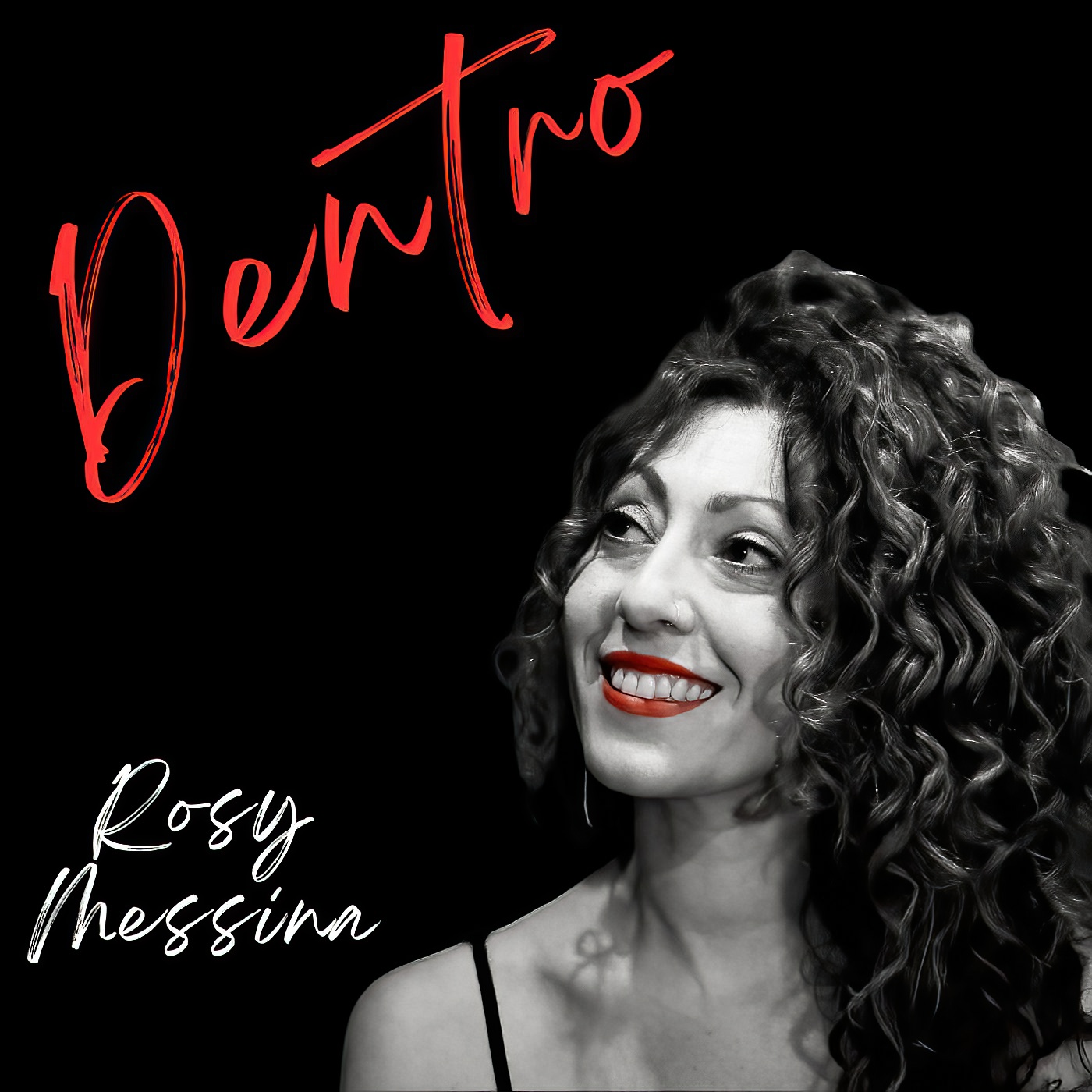 Rosy Messina e il suo primo album “Dentro”