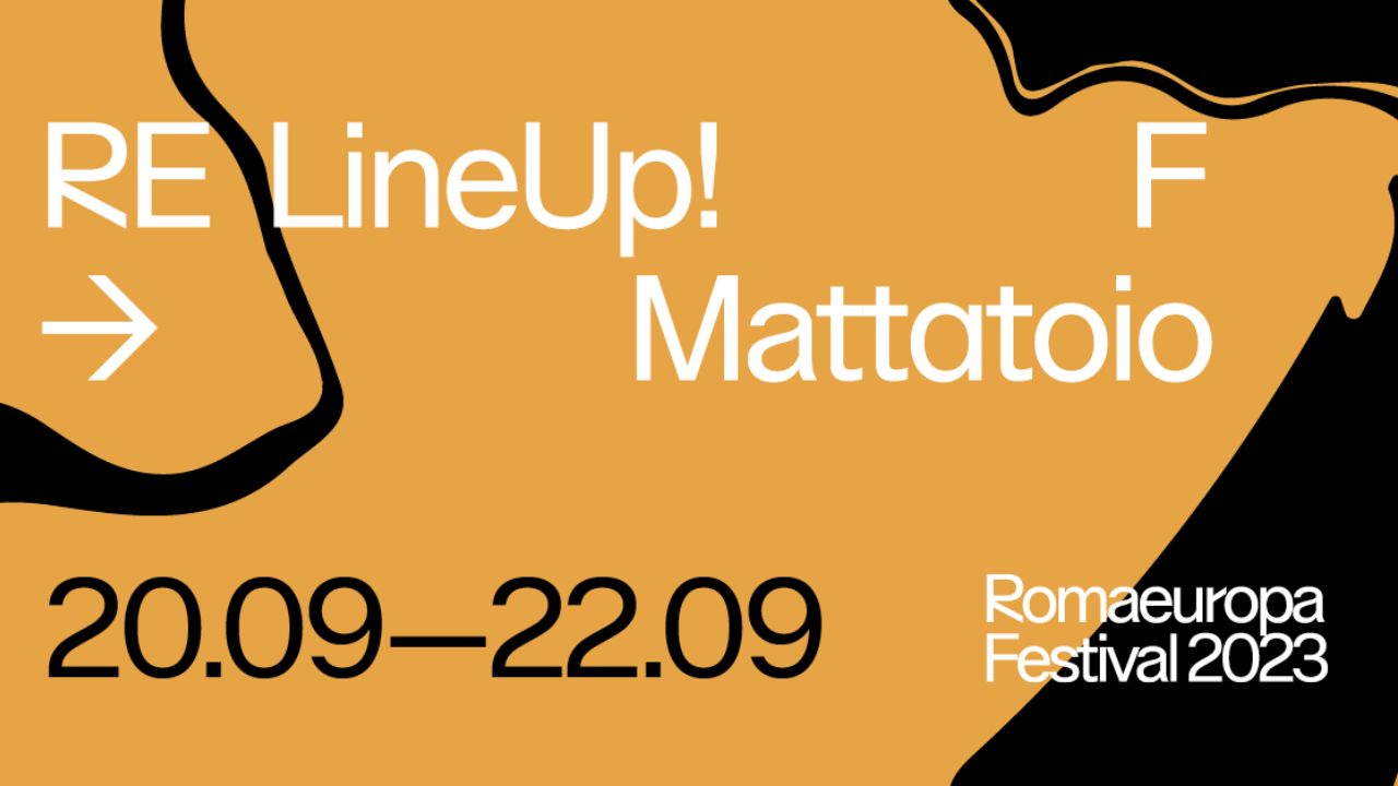 Le date di LineUp! all'interno del Romaeuropa Festival 2023