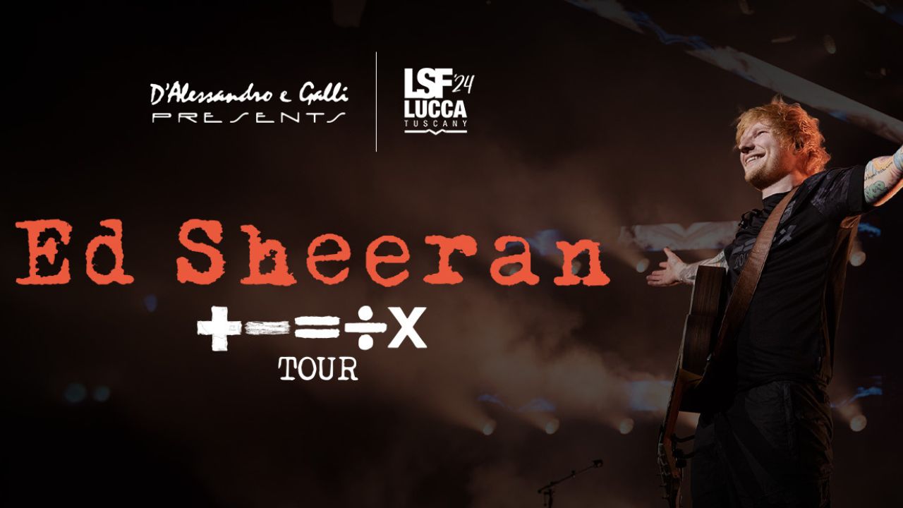 Ed Sheeran apre l’edizione 2024 del Lucca Summer Festival
