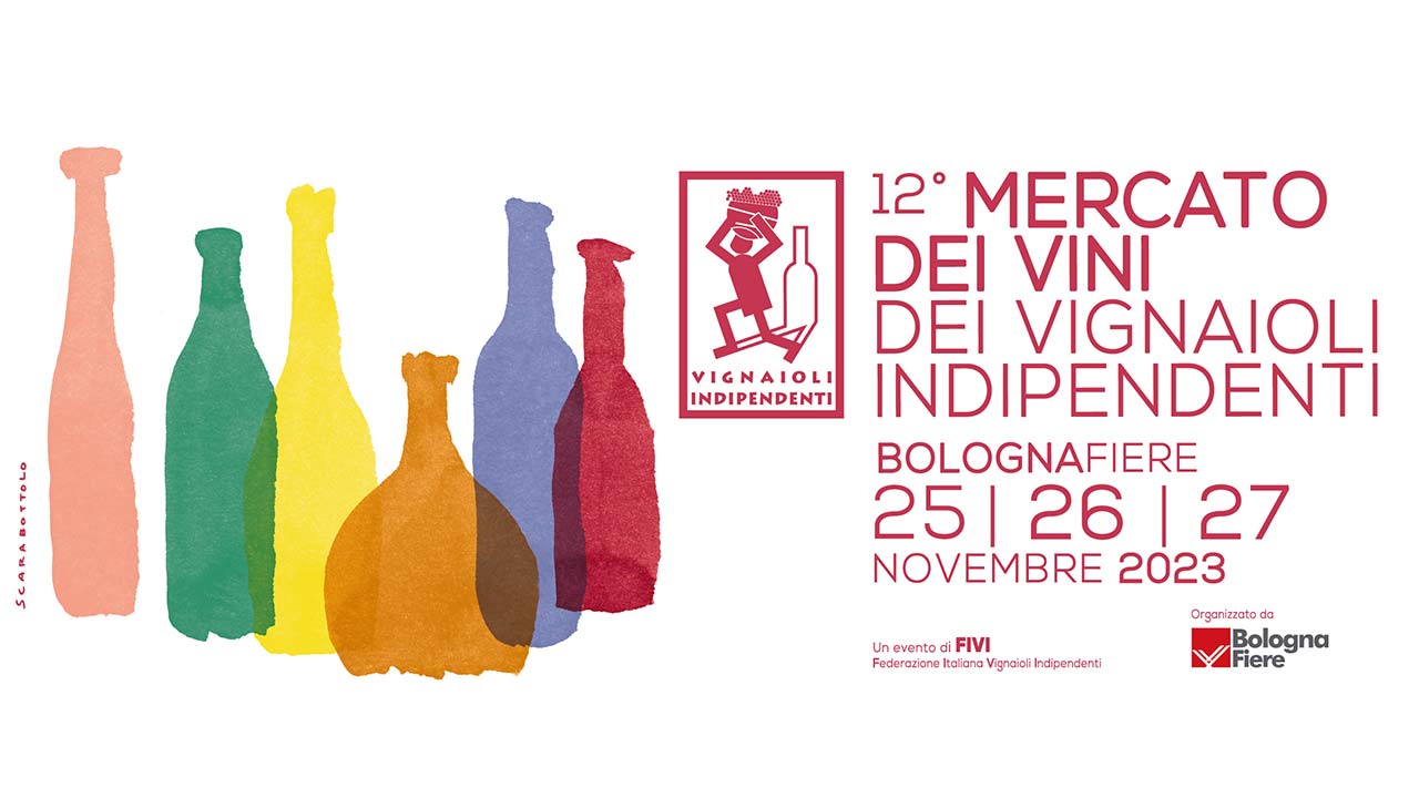 12º Mercato dei Vini dei Vignaioli Indipendenti 2023 dal 25 al 27 novembre a Bologna