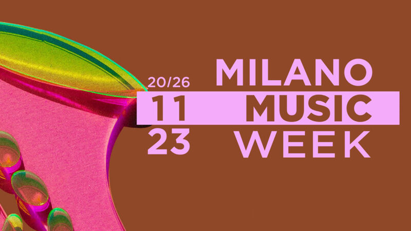 Music Week – Milano – 20/26 Novembre 2023