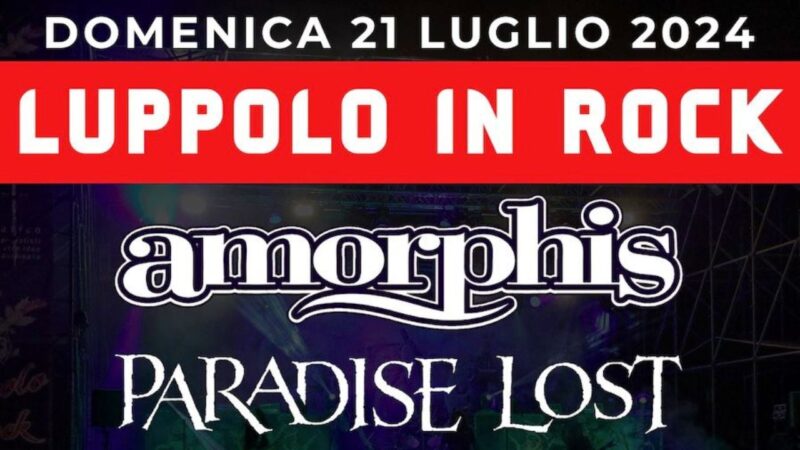 Amorphis e Paradise Lost headliner al “Luppolo in rock 2024”
