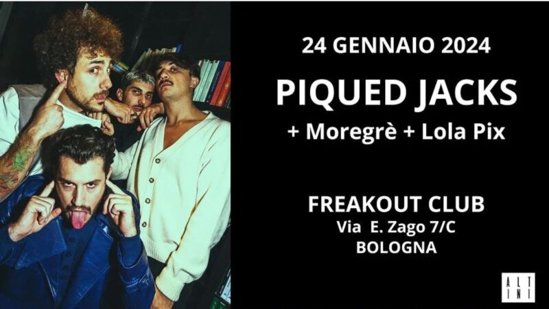 Piqued Jacks – Freakout Club, Bologna – 24 gennaio 2024