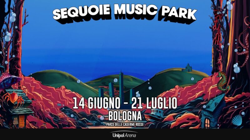 Annunciati i primi nomi del Sequoie Music Park