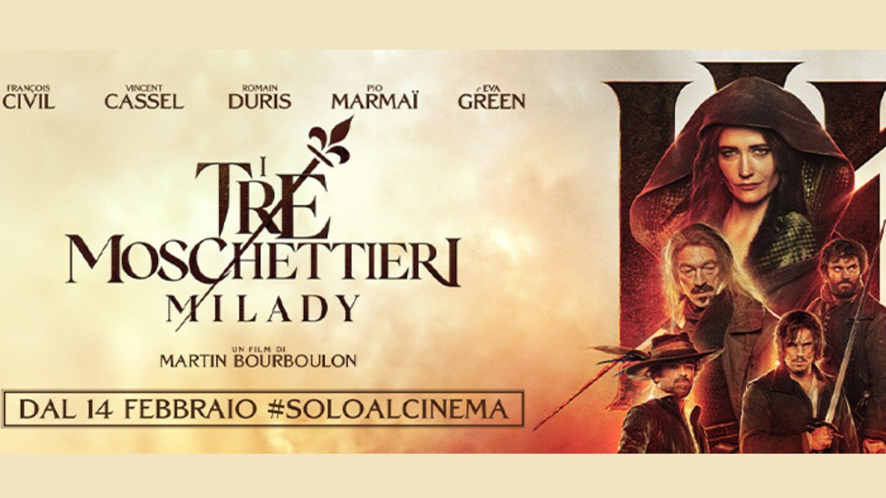 I tre moschettieri: Milady - da oggi al cinema | The Soundcheck