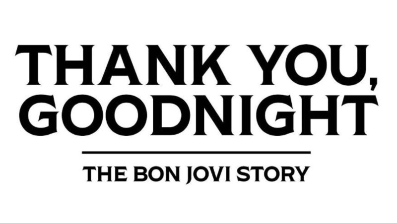 Thank you, Goodnight: The Bon Jovi Story – il teaser disponibile