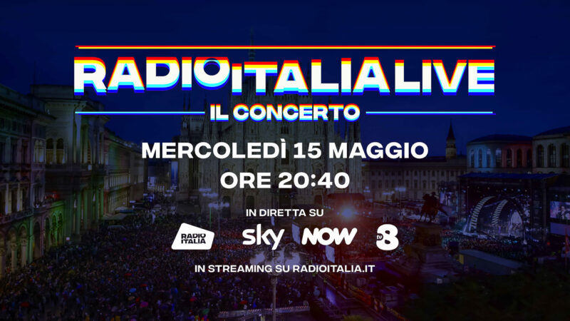 Conferenza stampa Radio Italia Live il concerto: annunciato il cast di Milano del 15 maggio