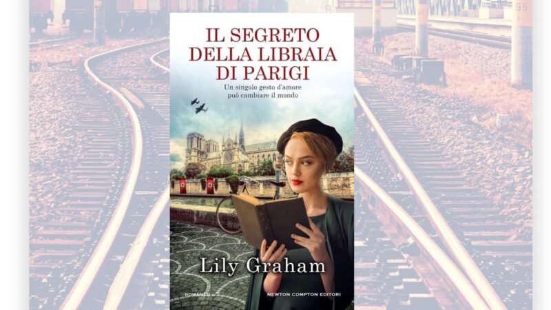 “Il segreto della libraia di Parigi” di Lily Graham
