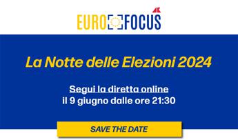 Europee, ‘La notte delle elezioni 2024’ in diretta streaming su adnkronos.com