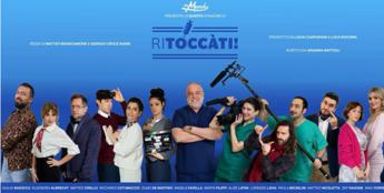 Serie tv, “Ritoccàti”: da lunedì la quarta stagione