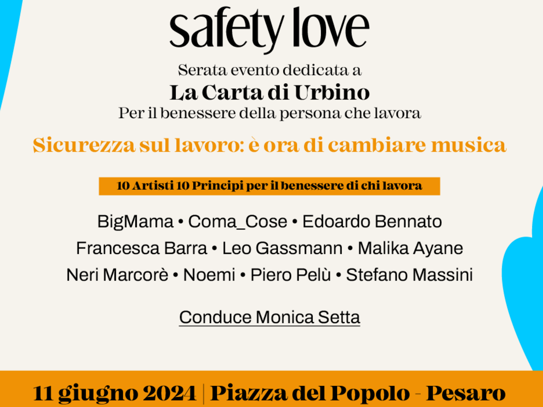 Safety Love: parata di stelle a Pesaro il prossimo 11 giugno