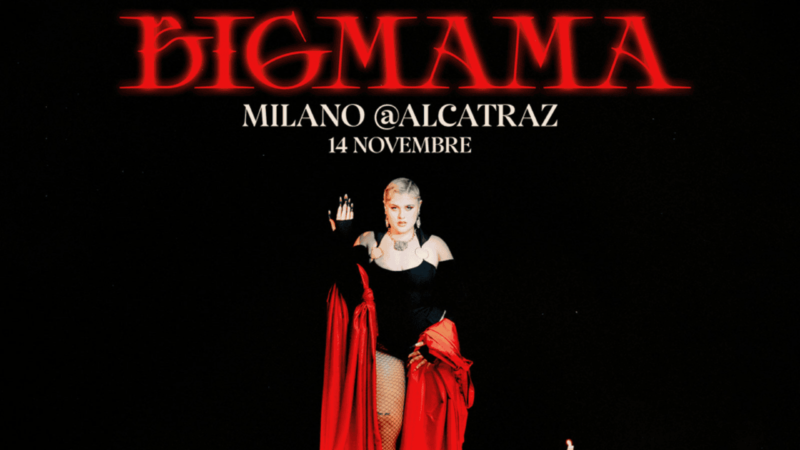 BigMama all’Alcatraz di Milano il 14 novembre