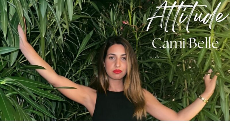 Cami Bella presenta “Attitude”