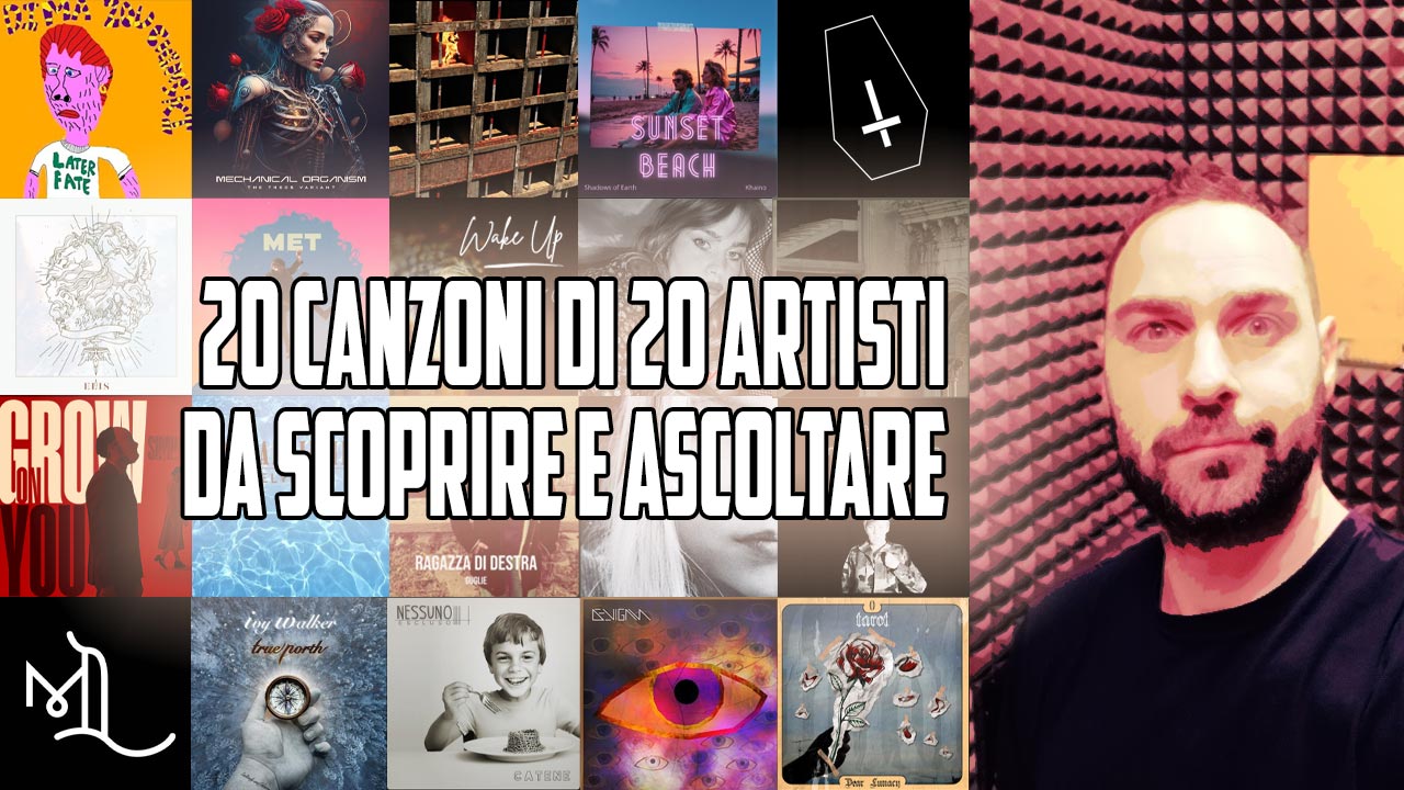 Andrea Consiglia 10#: 20 artisti e canzoni da scoprire e ascoltare