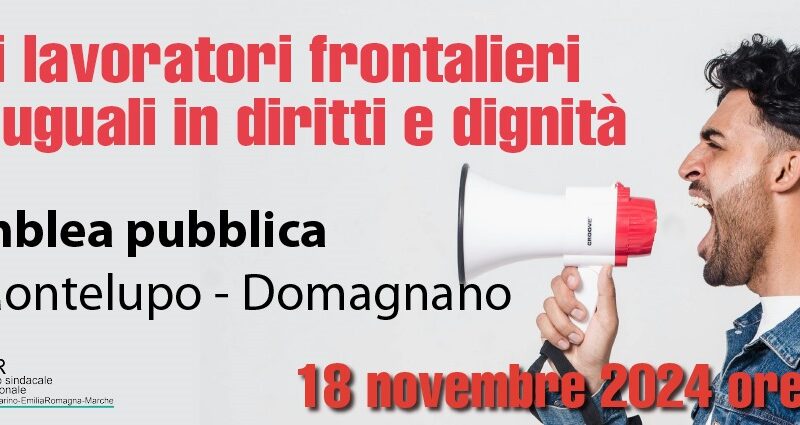 Il CSIR convoca per il 18 novembre l’assemblea pubblica per parlare con i lavoratori e i pensionati delle aree di frontiera