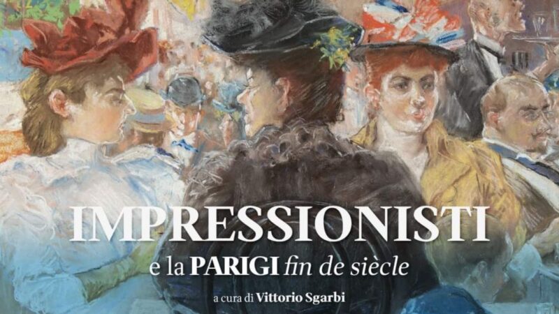 “Impressionisti e la Parigi fin de siècle” in mostra a Napoli