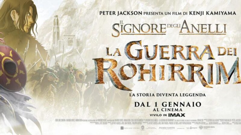 Il Signore degli Anelli: La Guerra dei Rohirrim – al cinema dal 1 gennaio