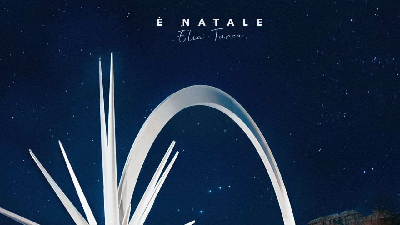 “È Natale”, il nuovo singolo di Elia Turra