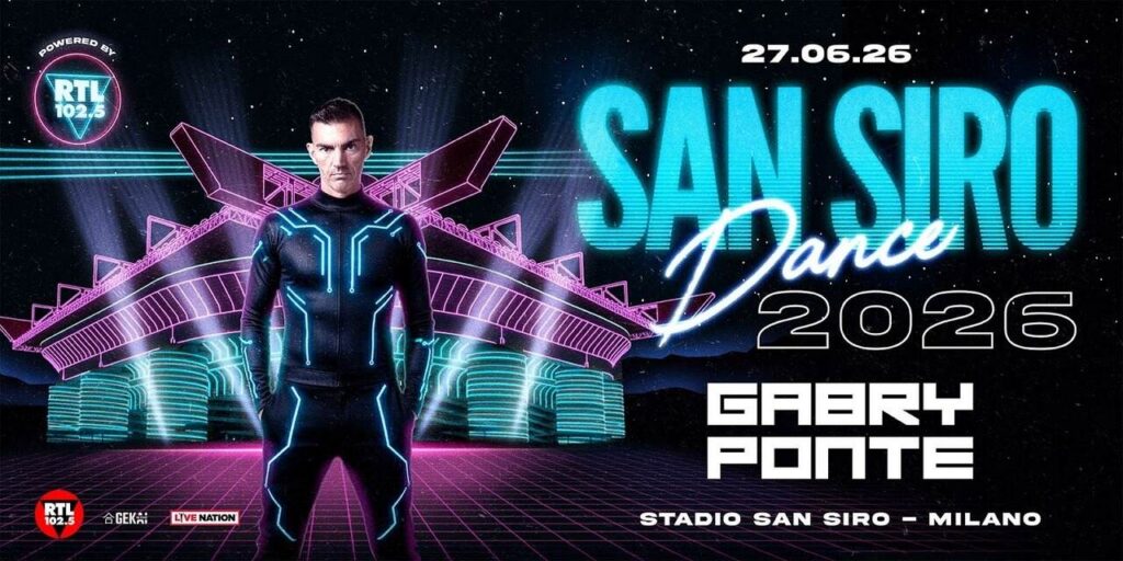 Gabry Ponte - "San Siro Dance 2026"