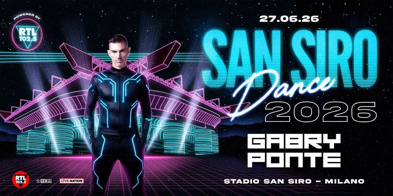 Gabry Ponte - "San Siro Dance 2026"